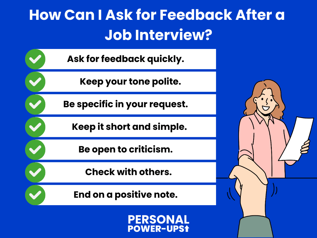 How can I ask for feedback after a job interview or rejection?