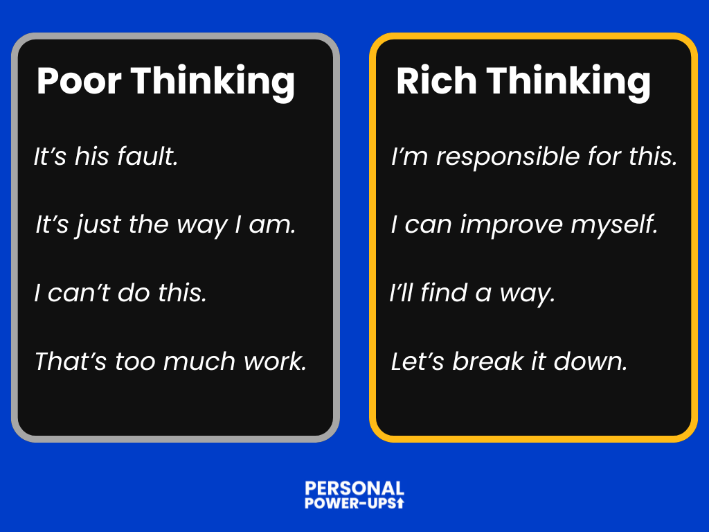 Poor thinking versus rich thinking examples
